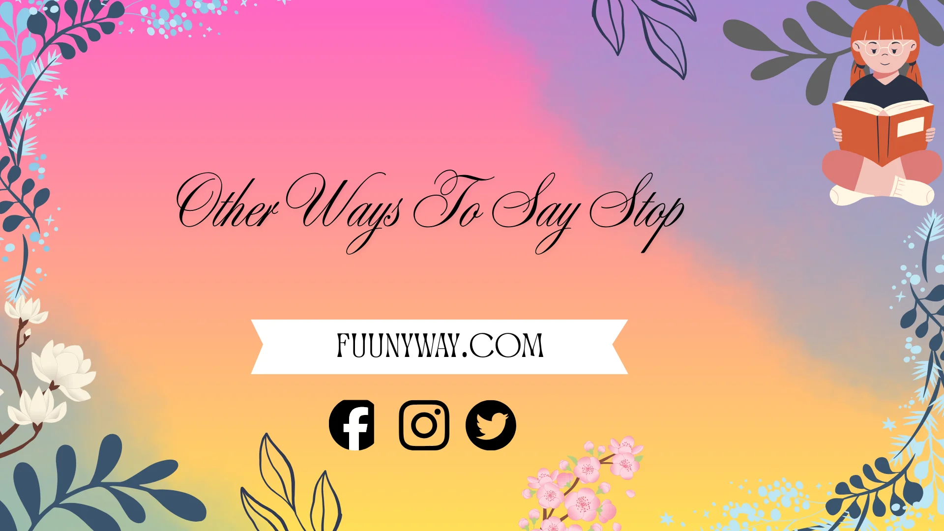 other ways to say stop