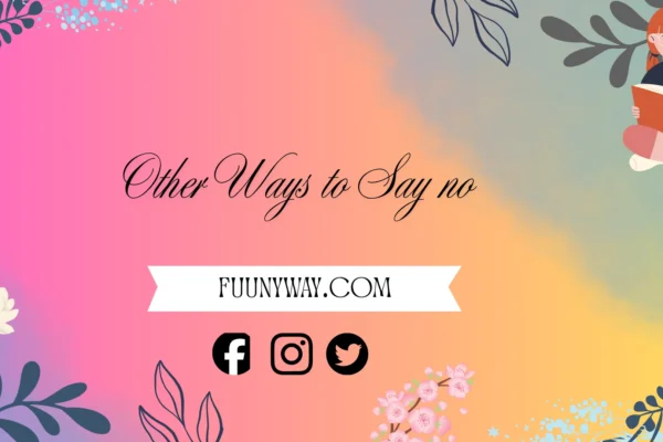 other ways to say no