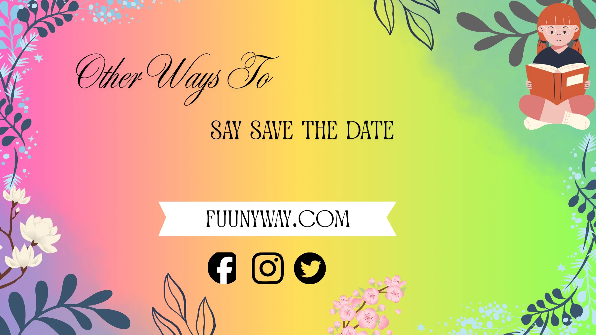 other ways to say save the date