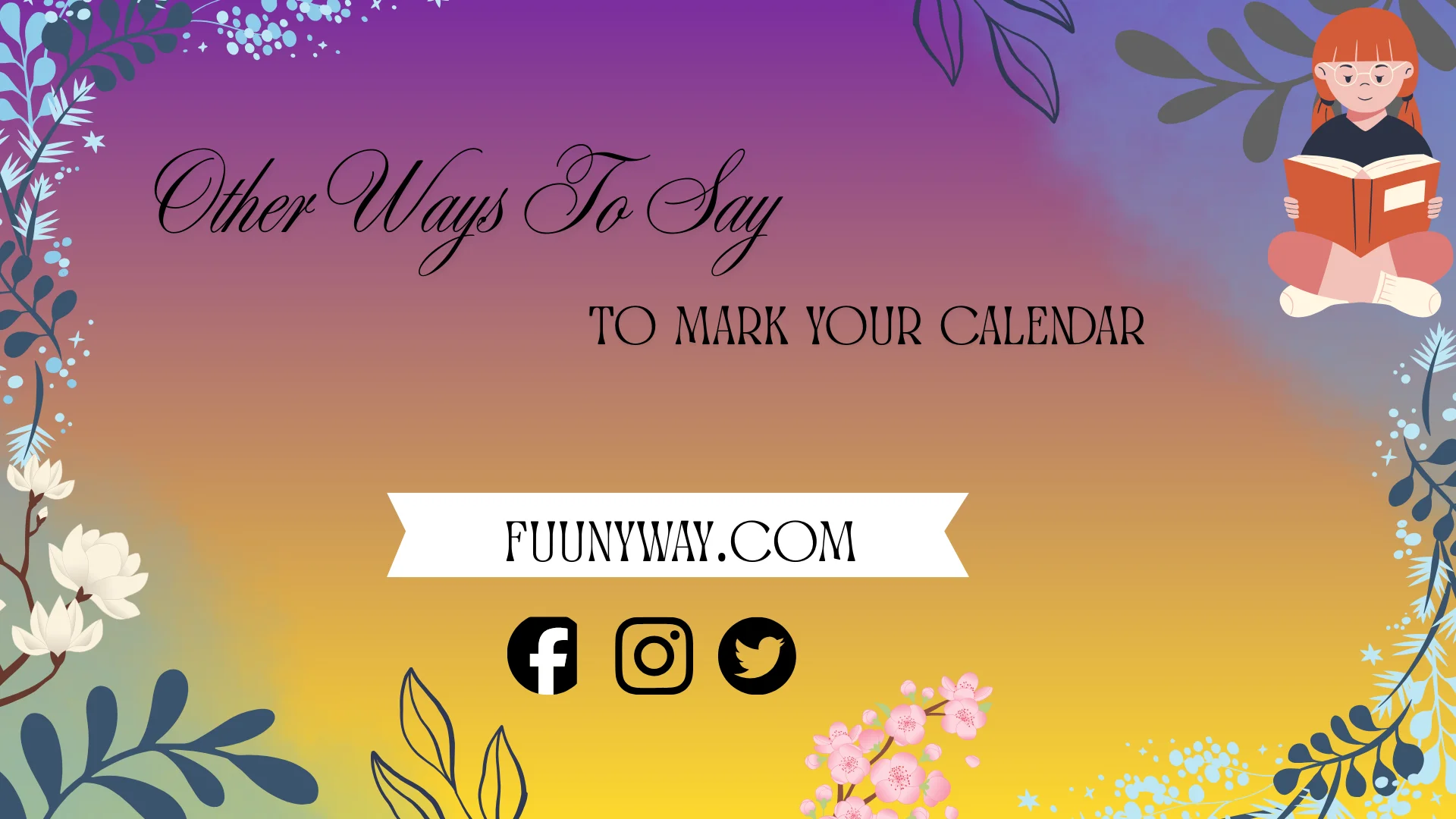 other ways to say to mark your calendar