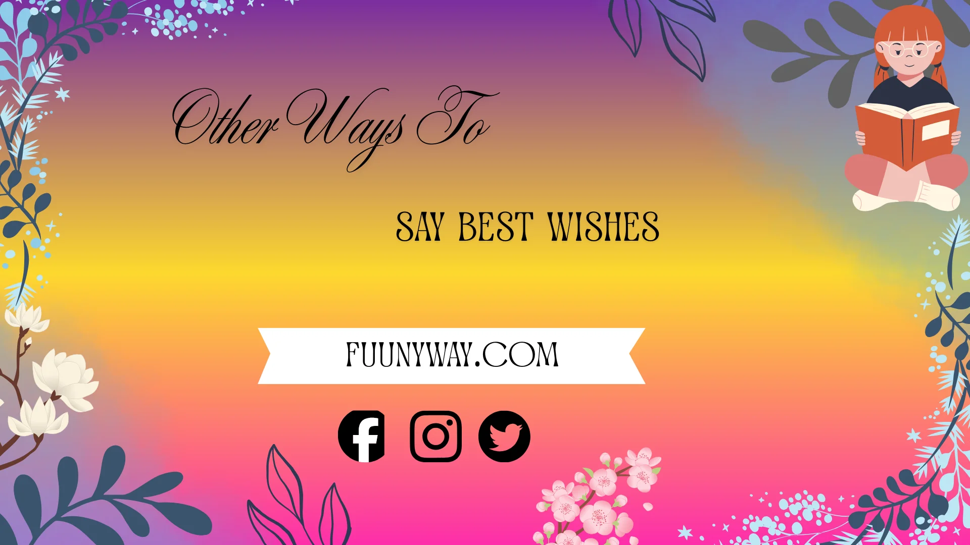 other ways to say best wishes