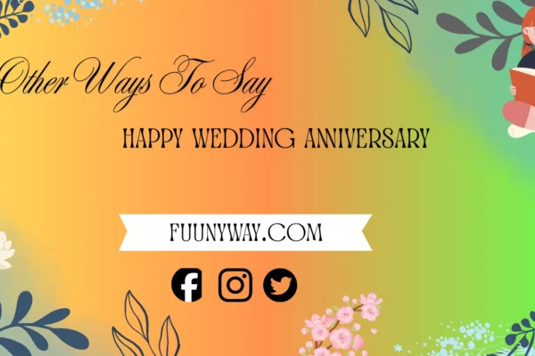 other ways to say happy wedding anniversary