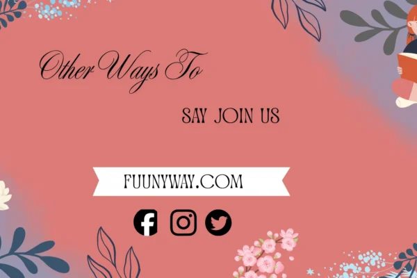 other ways to say join us