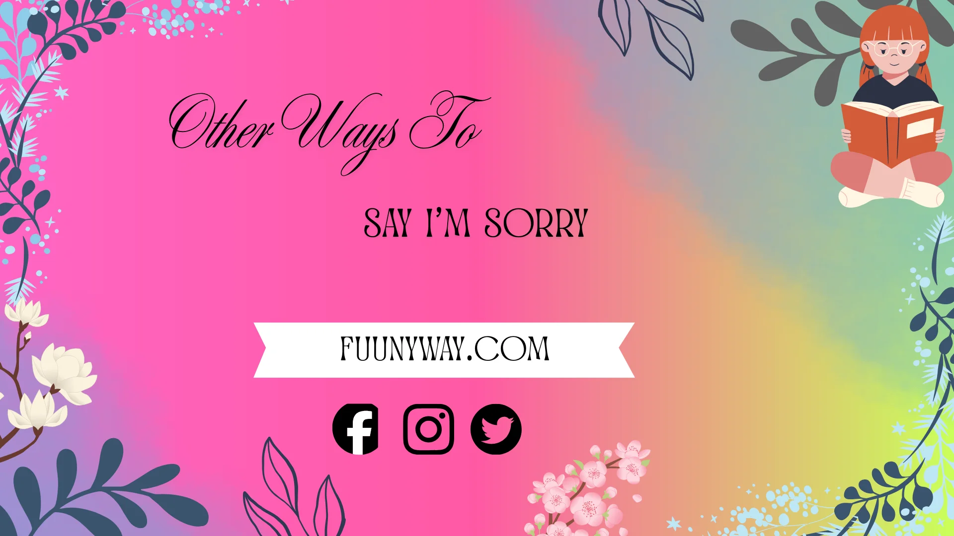 other ways to say I’m sorry