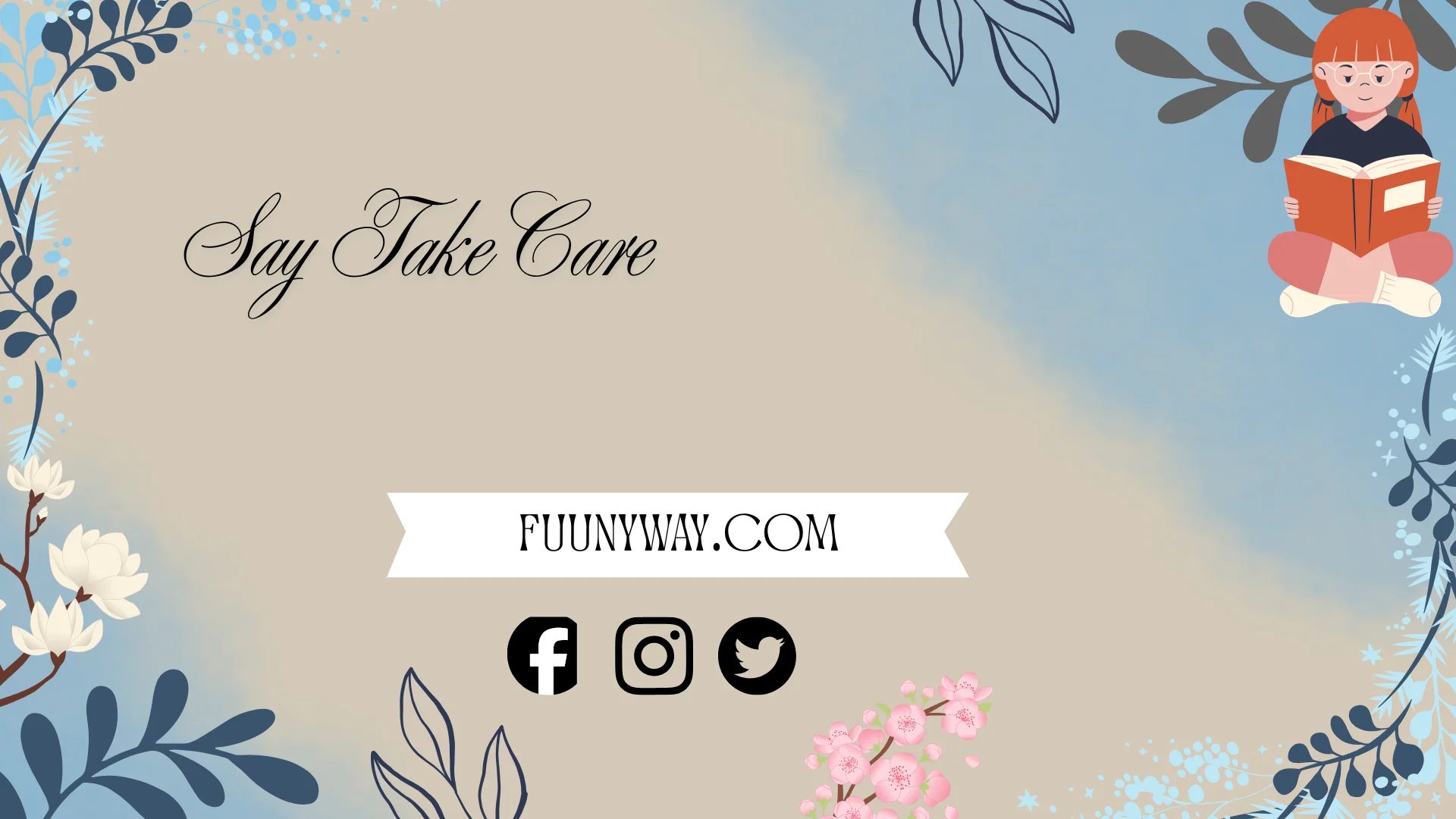 other ways to say take care