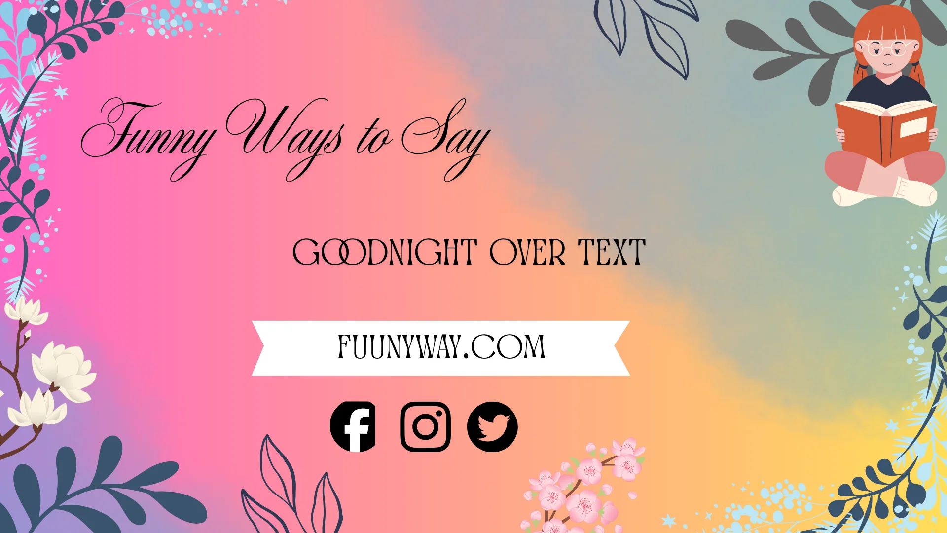 funny ways to say goodnight over text
