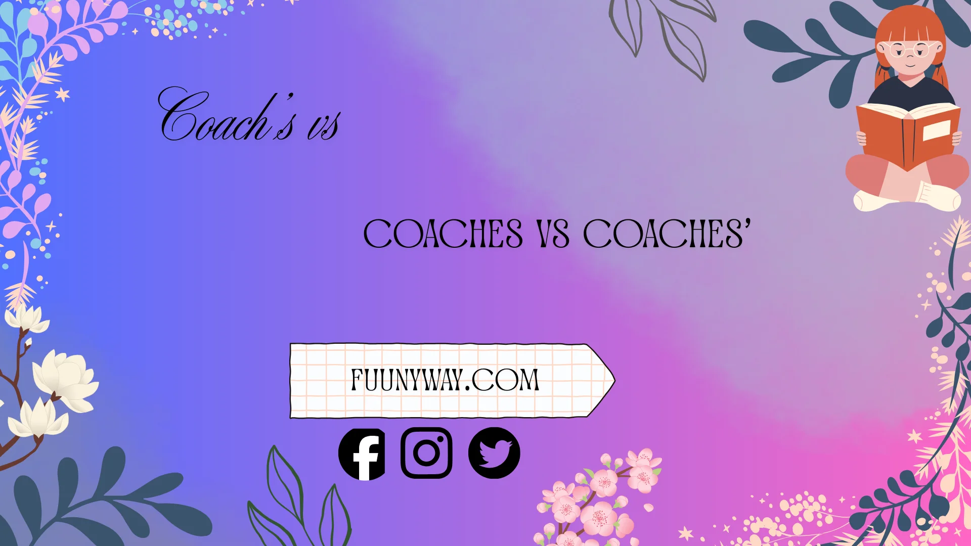 coach’s vs coaches vs coaches’