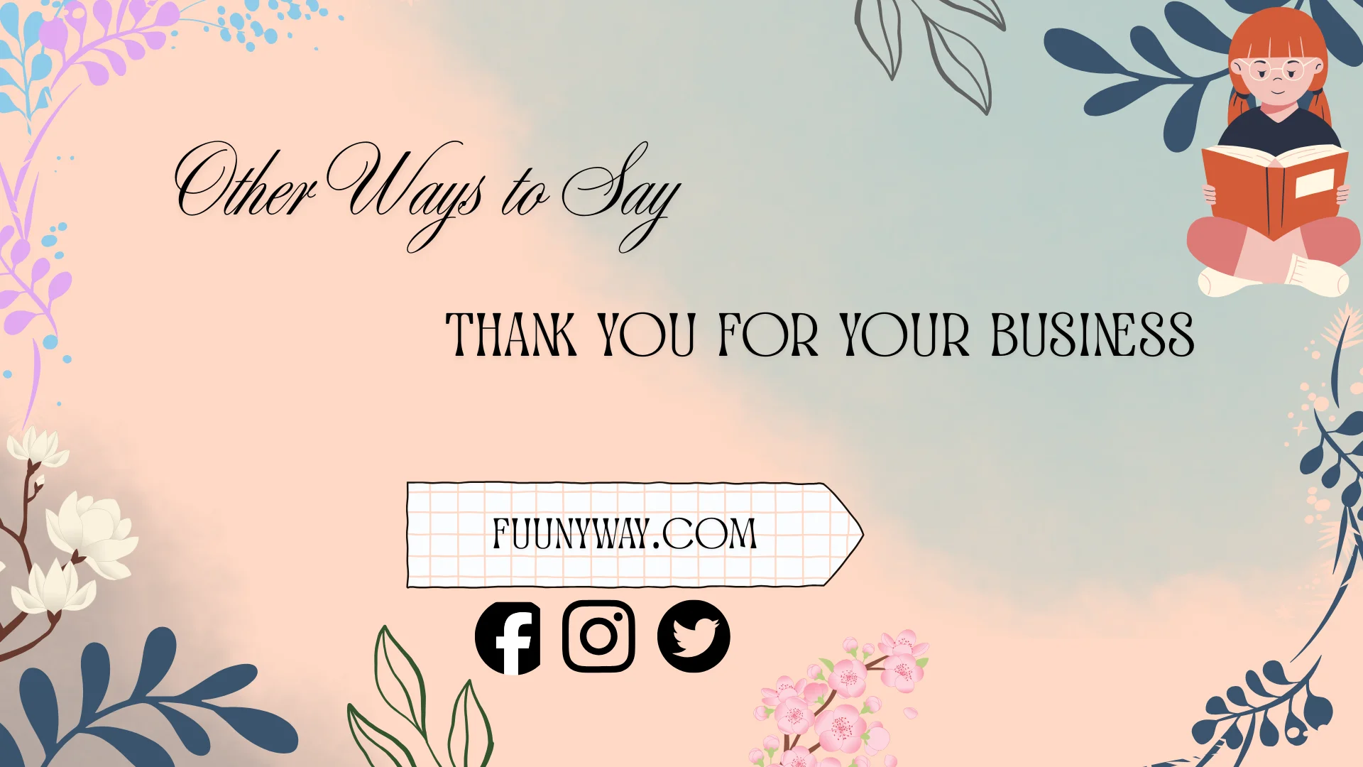 other ways to say thank you for your business