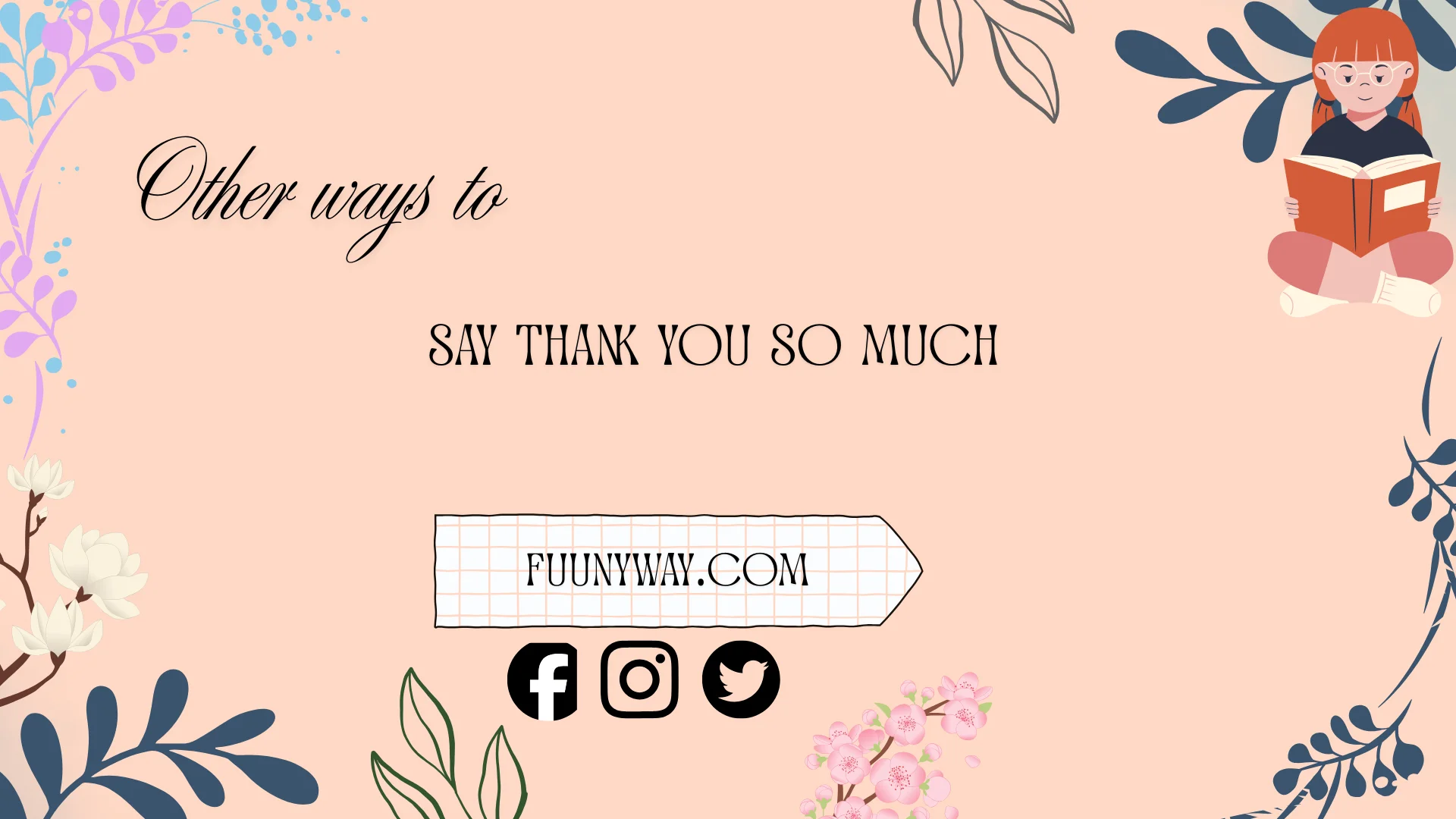 other ways to say thank you so much