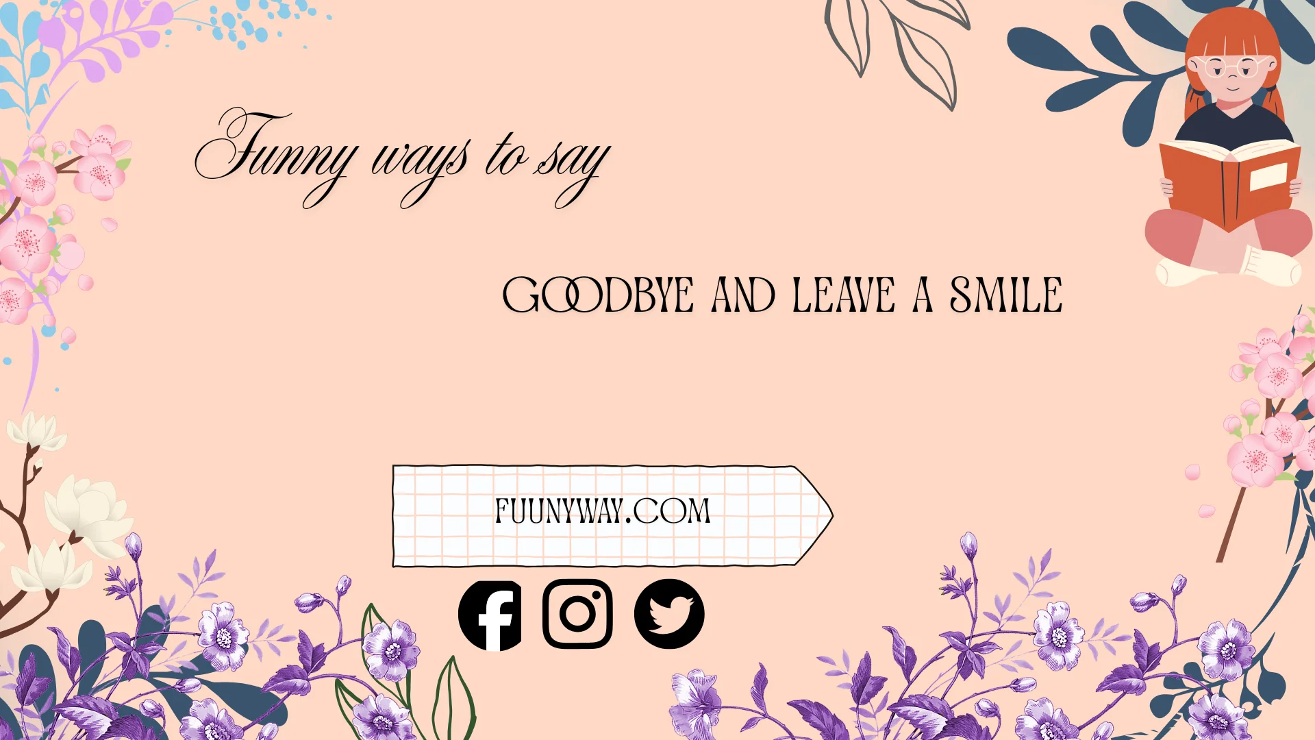 funny ways to say goodbye