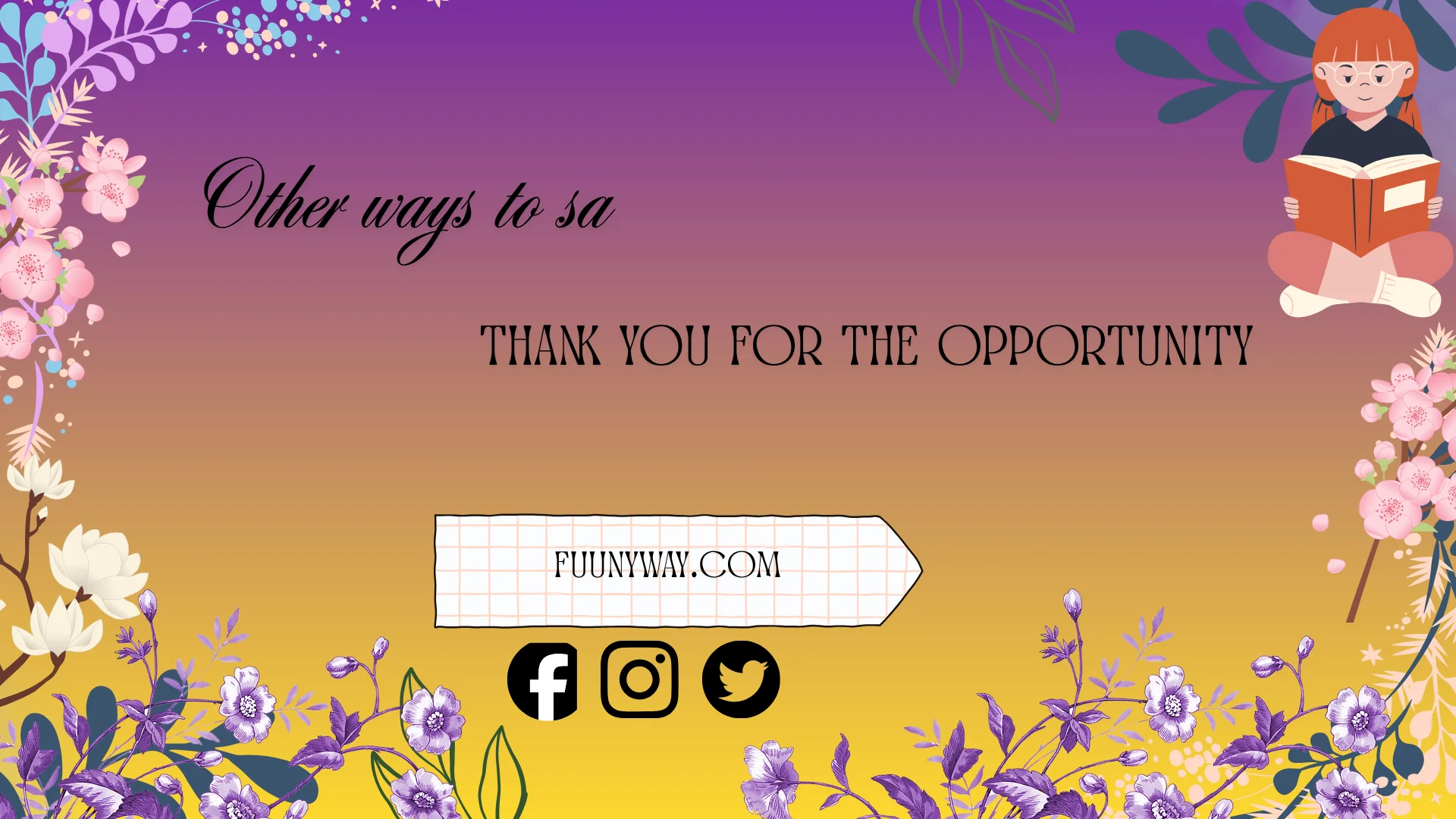 other ways to say thank you for the opportunity