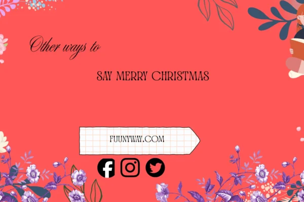 other ways to say merry christmas