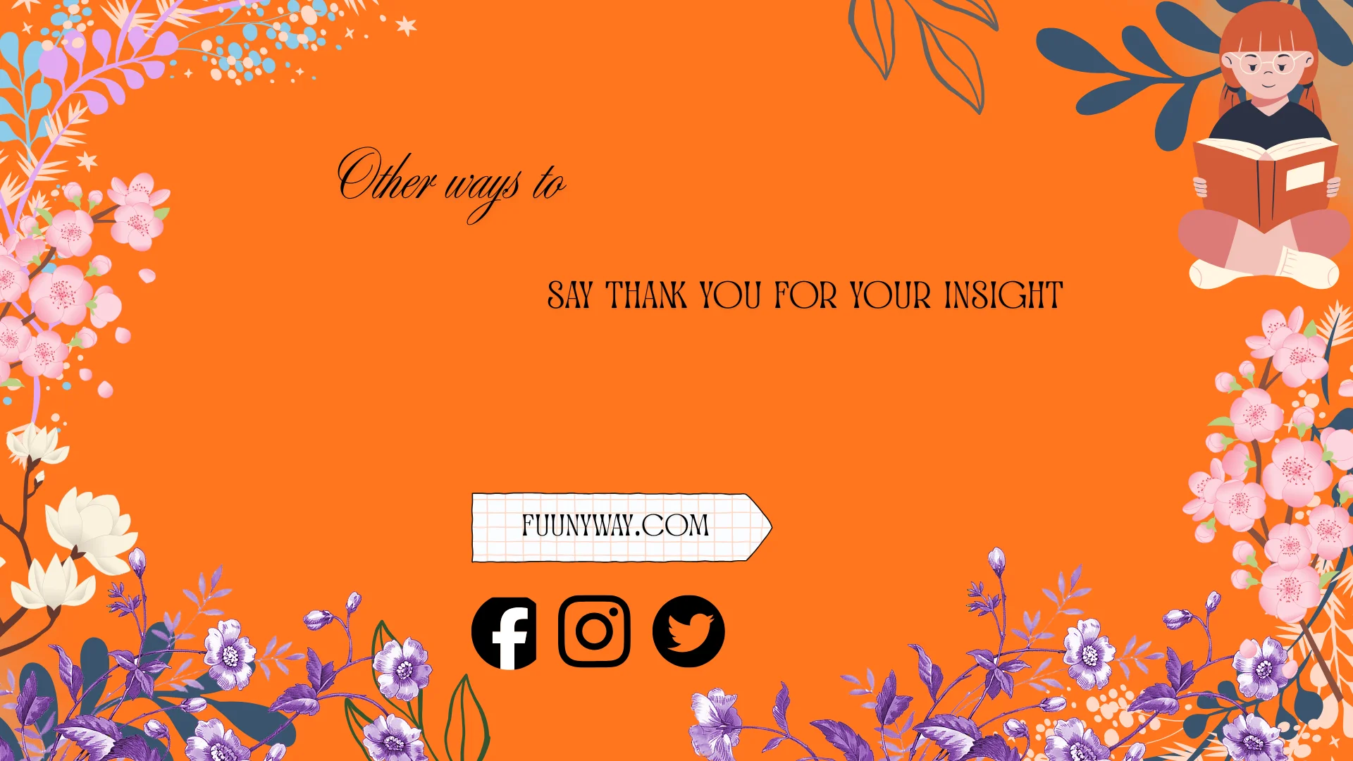other ways to say thank you for your insight