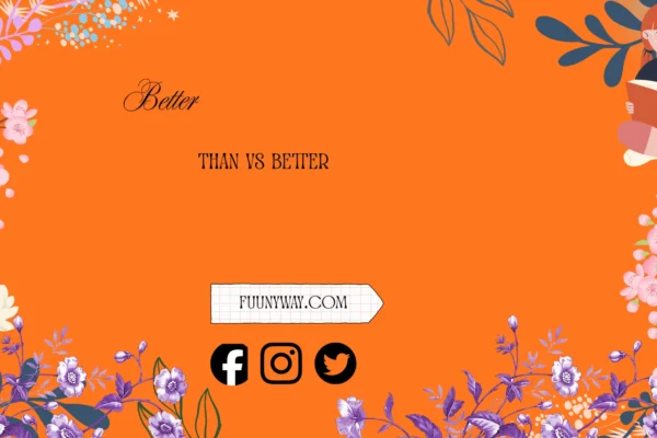 better than vs better