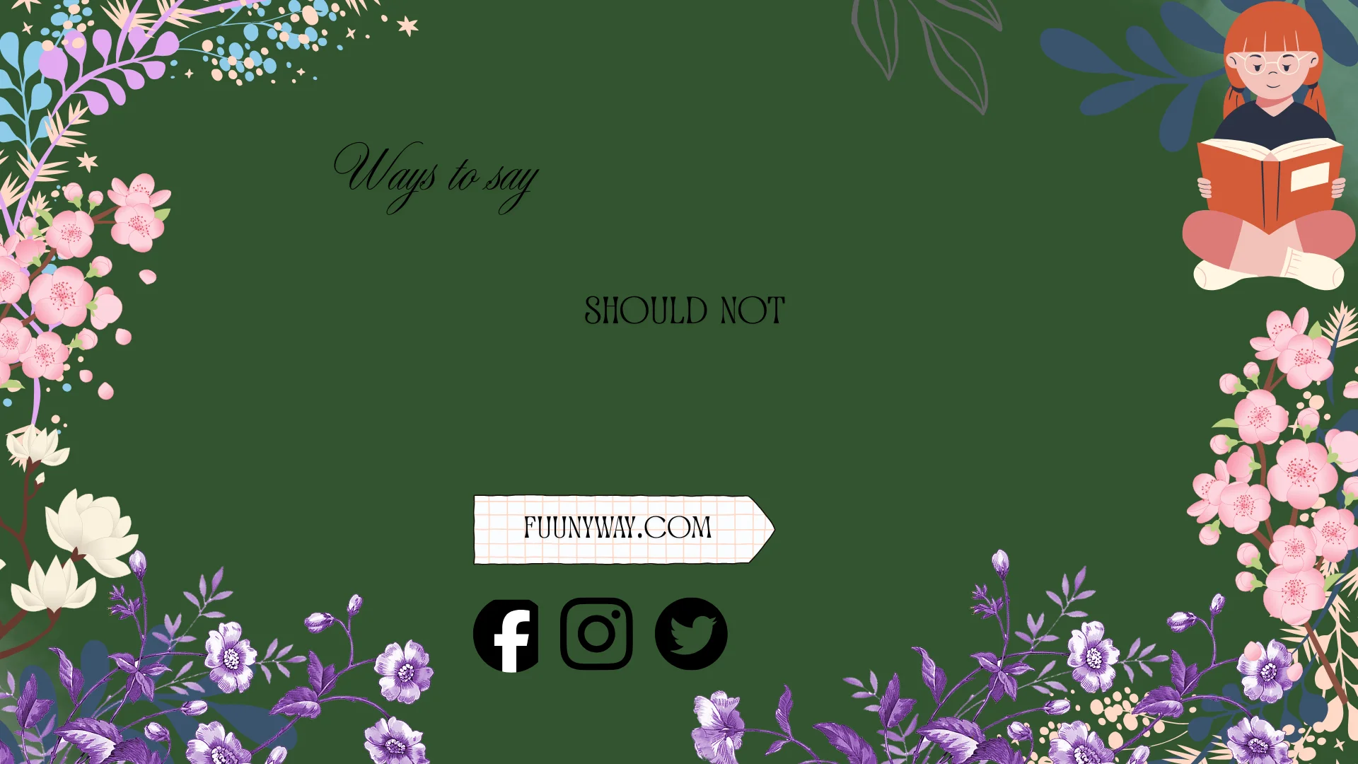 ways to say should not