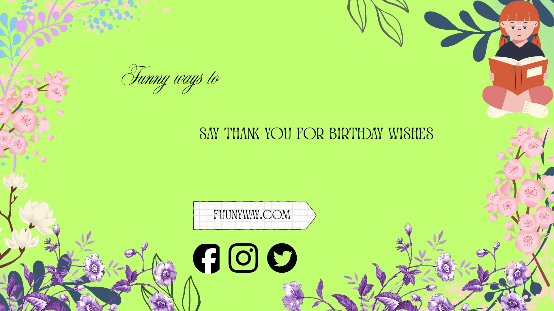 funny ways to say thank you for birthday wishes