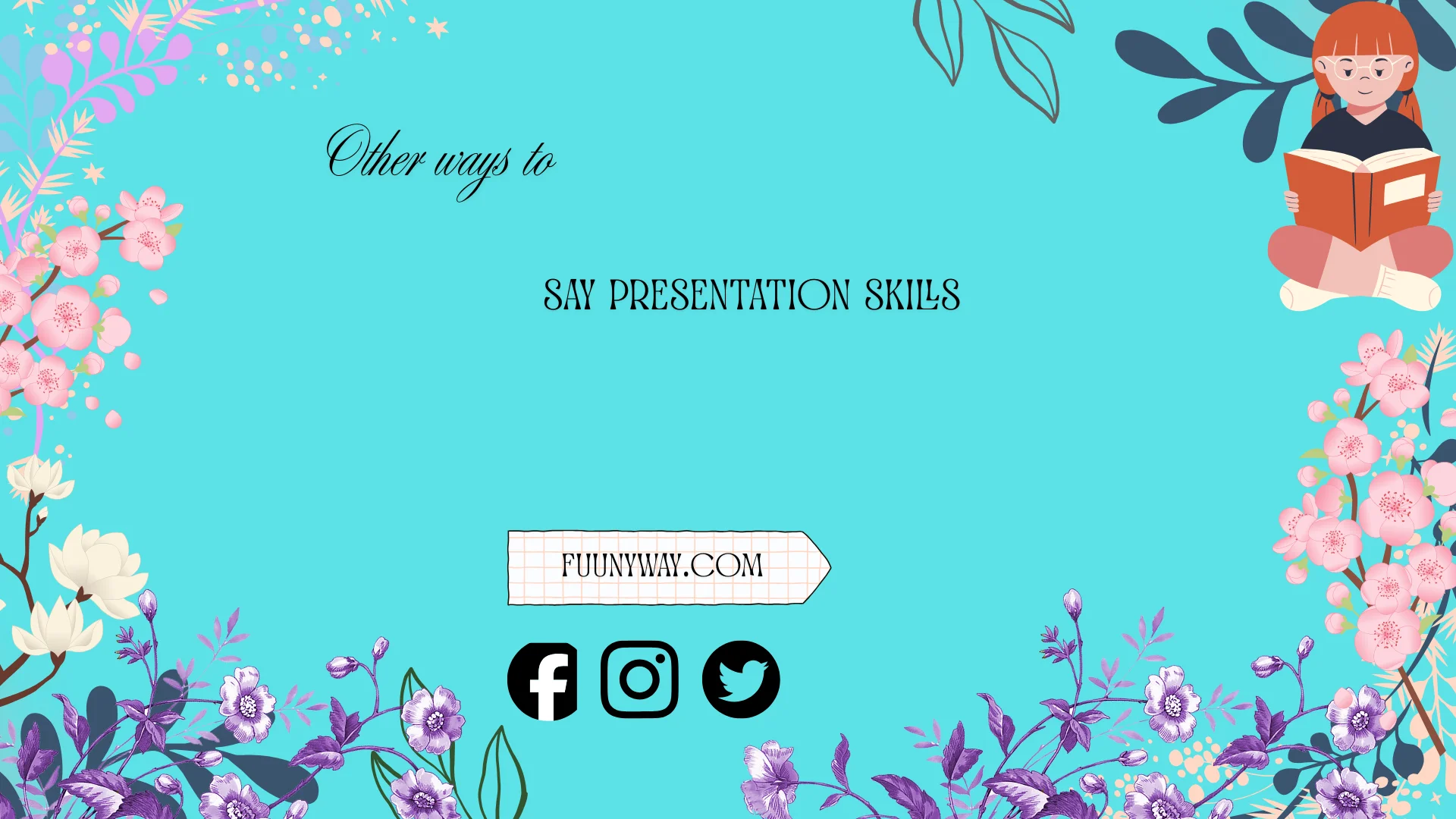 Other Ways to Say Presentation Skills