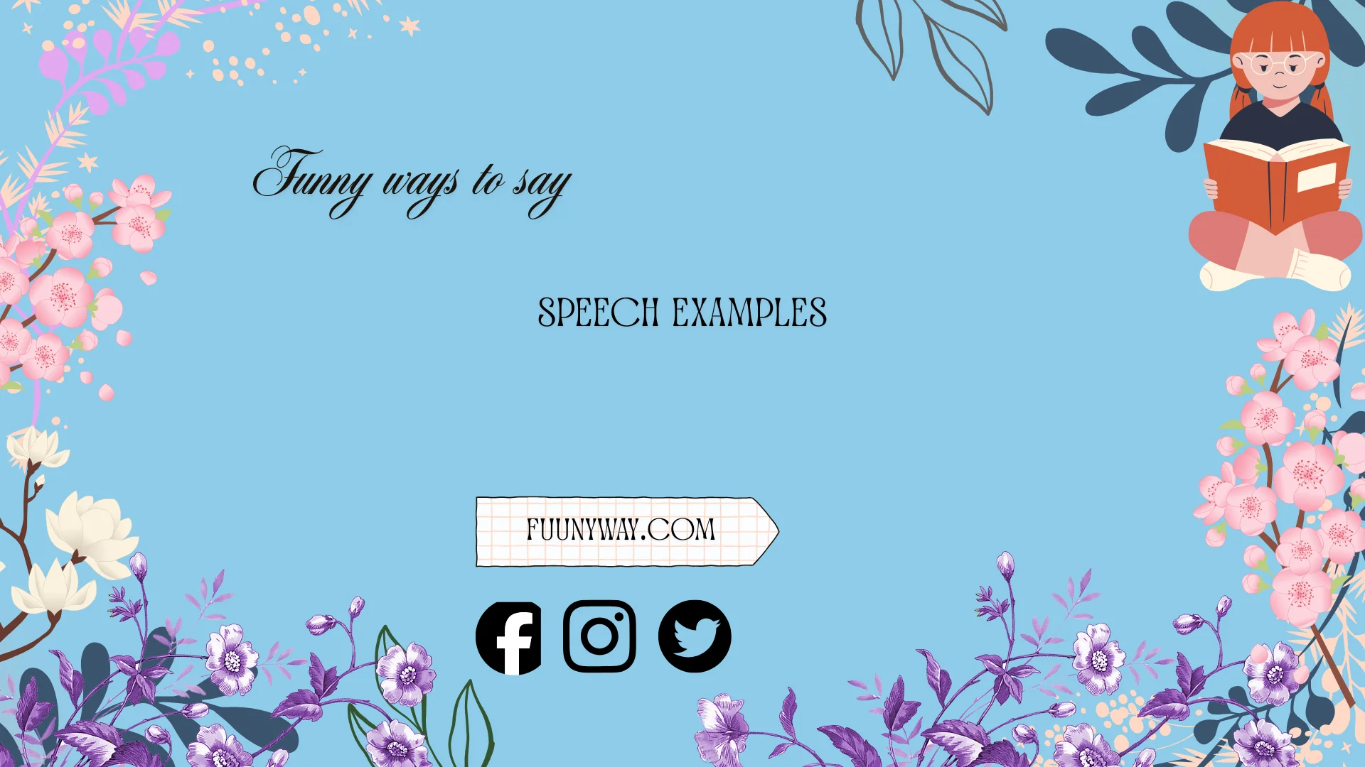 Funny Ways to Say Speech