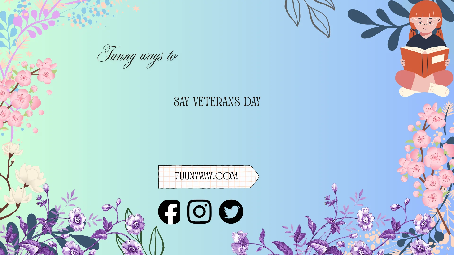 funny ways to say Veterans Day