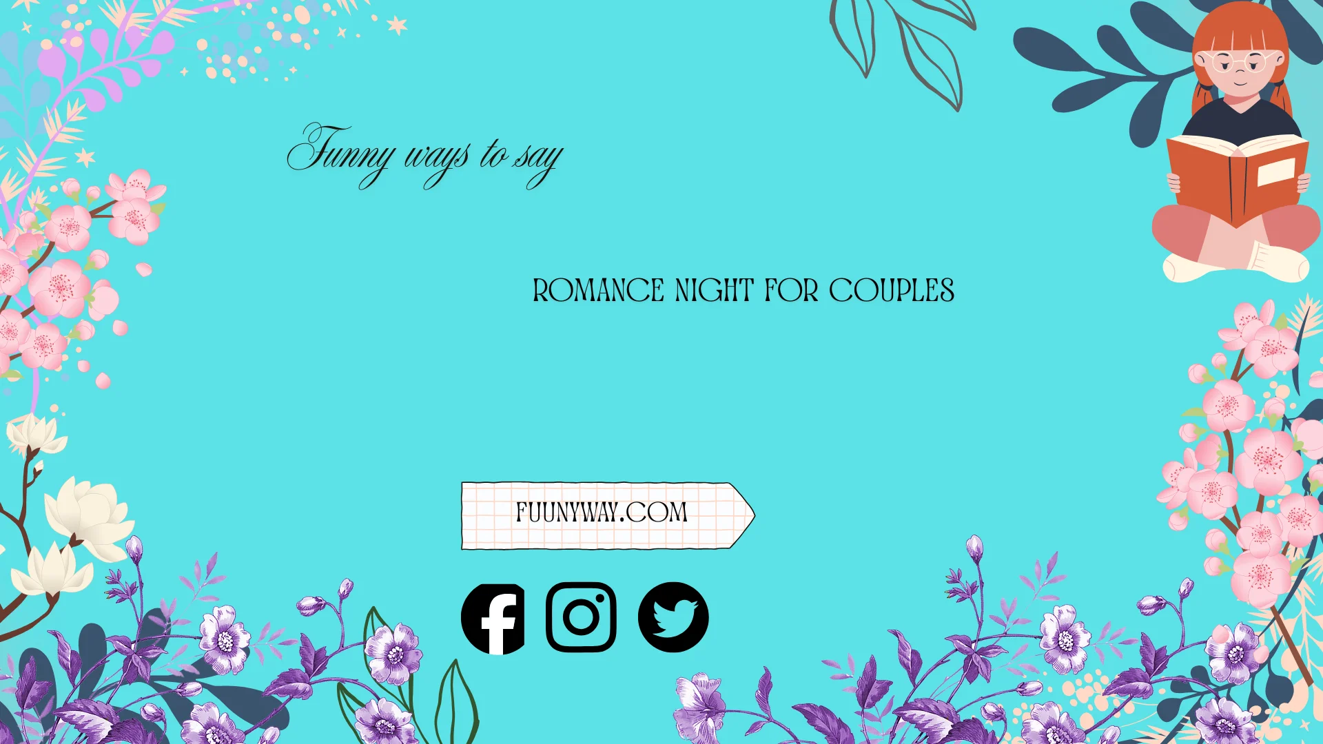 Funny Ways to Say Romance Night for Couples