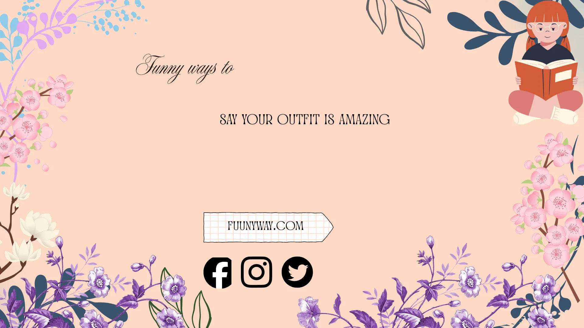 Funny Ways to Say Your Outfit Is Amazing