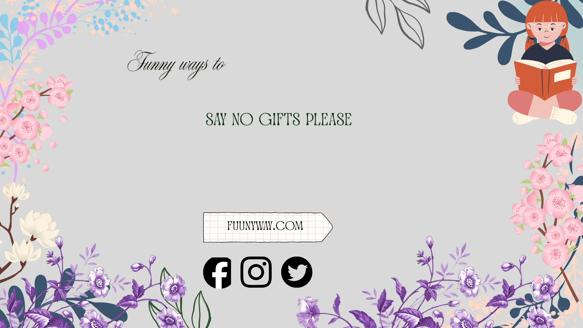 "funny ways to say no gifts please"