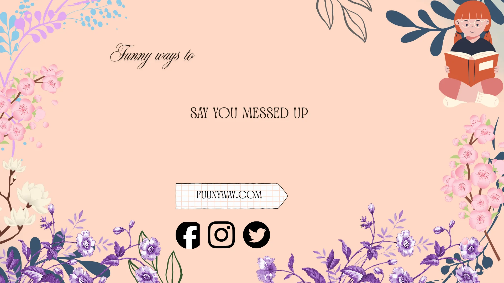 funny ways to say you messed up