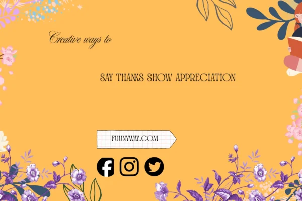 creative ways to say thanks